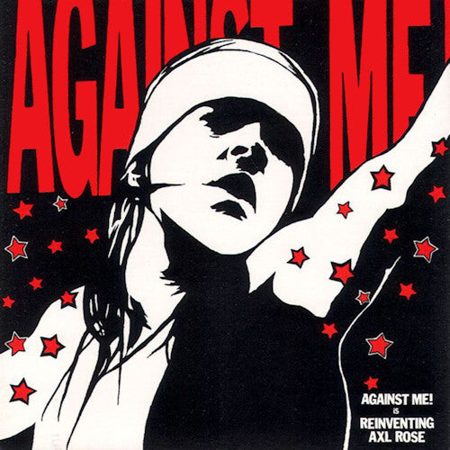 Against Me! - Reinventing axl rose (LP) - Velvet Music