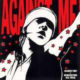 Against Me! - Reinventing axl rose (LP) - Velvet Music