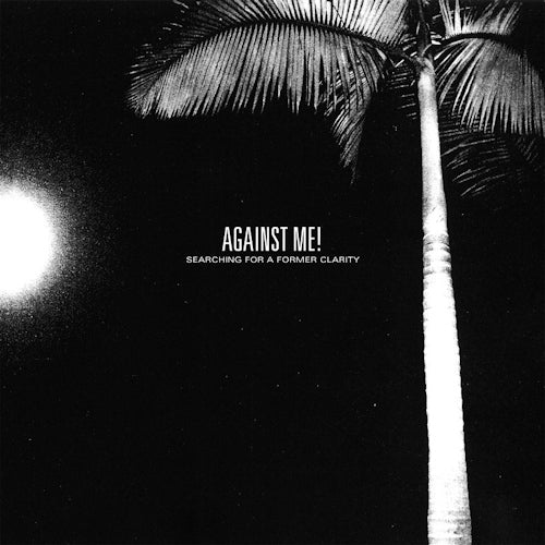 Against Me! - Searching for a former... (LP) - Velvet Music