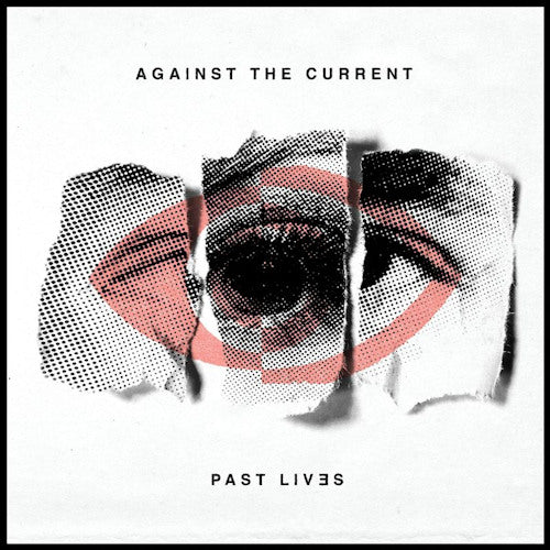 Against The Current - Past lives (CD) - Velvet Music