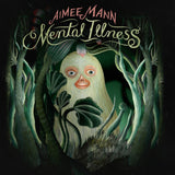 Aimee Mann - Mental illness (CD) - Velvet Music