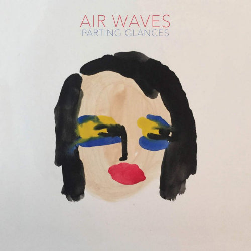 Air Waves - Parting glances (LP) - Velvet Music