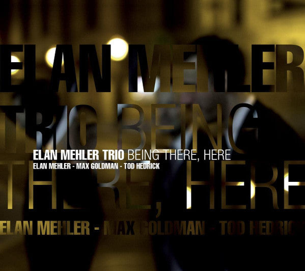 Elan Mehler Trio - Being There, Here (tweedehands CD) - Velvet Music