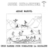 Aksak Maboul - Onze danses pour combattre la migrai (CD) - Velvet Music