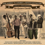 Jose 'el Canario Alberto - No quiero llanto (CD) - Velvet Music