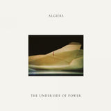 Algiers - The underside of power (LP) - Velvet Music