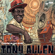 Tony Allen - There is no end (CD) - Velvet Music