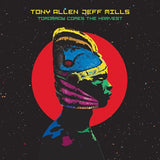Tony Allen & Jeff Mills - Tomorrow comes the harvest (12-inch maxi-single) - Velvet Music
