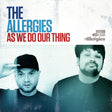 Allergies - As we do our thing (CD) - Velvet Music