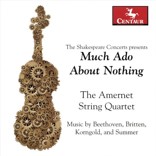 Amernet String Quartet - Beaucoup de bruit pour rien (CD)
