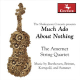 Amernet String Quartet - Beaucoup de bruit pour rien (CD)