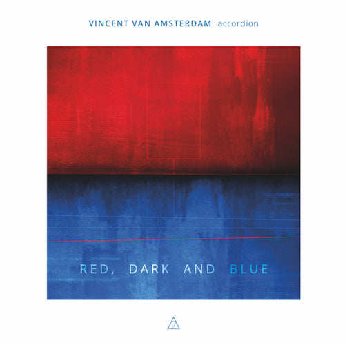 Vincent Van Amsterdam - Red, dark and blue (CD) - Velvet Music