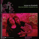 Anna & Elizabeth - Invisible comes to us (CD) - Velvet Music