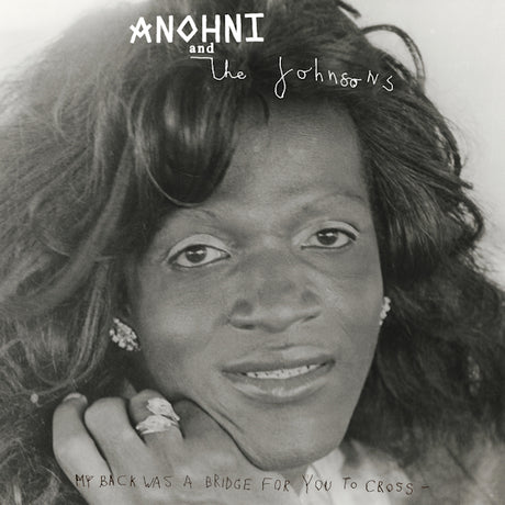 ANOHNI and the Johnsons - My back was a bridge for you to cross (LP) - Velvet Music