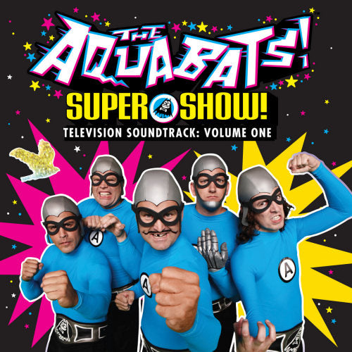 Aquabats! - Super show! television soundtrack: volume one (CD) - Velvet Music
