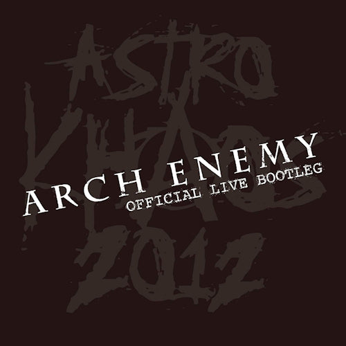 Arch Enemy - Astro khaos 2012 (CD) - Velvet Music