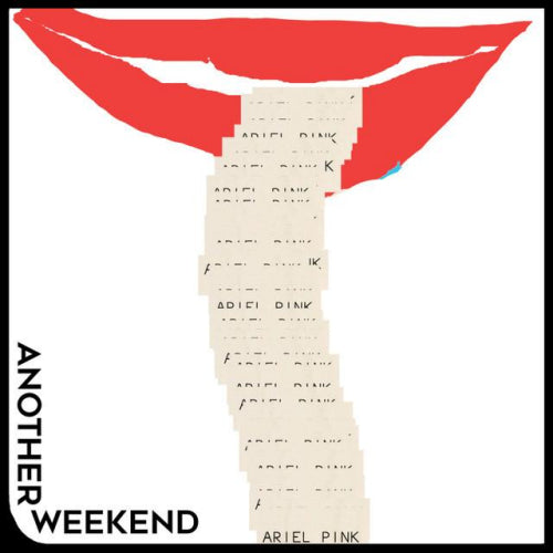 Ariel Pink - Another weekend (12-inch maxi-single) - Velvet Music