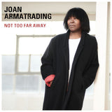 Joan Armatrading - Not too far away (CD) - Velvet Music