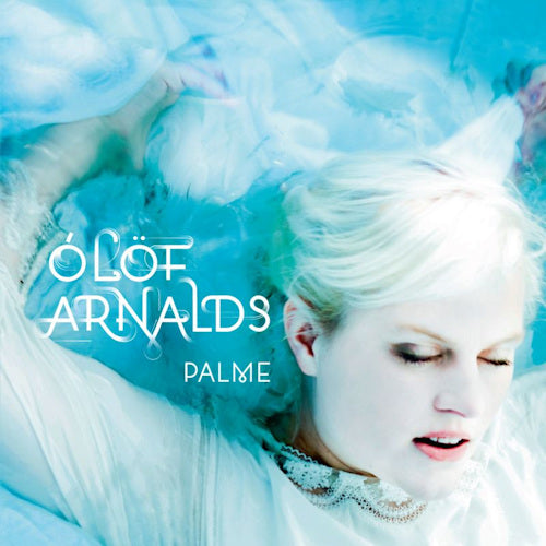 Olof Arnalds - Palme (LP) - Velvet Music
