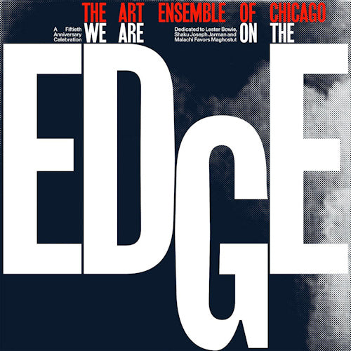 Art Ensemble Of Chicago - We are on the edge (LP) - Velvet Music