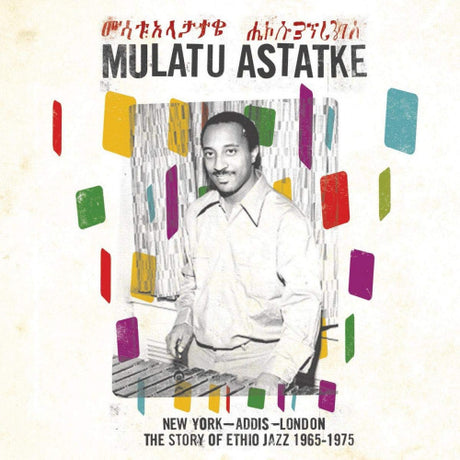 Mulatu Astatke - New york - addis - london the story of ethio jazz 1965-1975 (CD) - Velvet Music