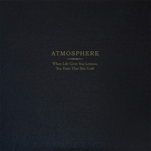 Atmosphere - When life gives you lemons, you paint that shit gold (LP) - Velvet Music