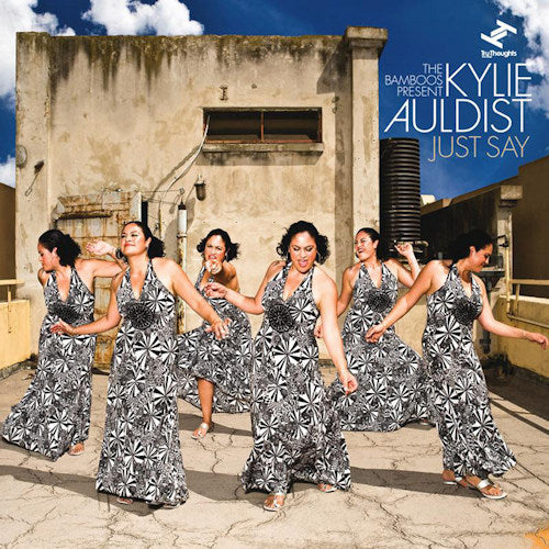 Kylie Auldist - Just say (CD)