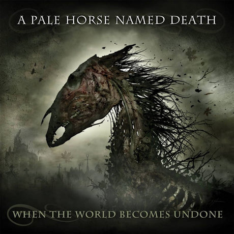 A Pale Horse Named Death - When the world becomes undone (CD) - Velvet Music