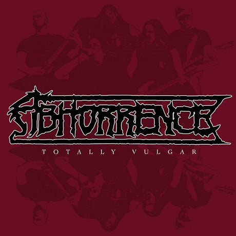 Abhorrence - Totally vulgar: live at tuska open air 2013 (LP) - Velvet Music