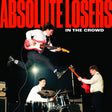 Absolute Losers - In the crowd (CD) - Velvet Music