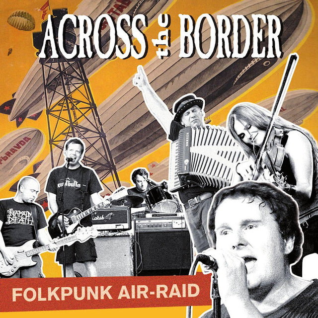 Across Te Border - Folkpunk airraid (CD) - Velvet Music