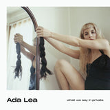 Ada Lea - What we say in private (CD)