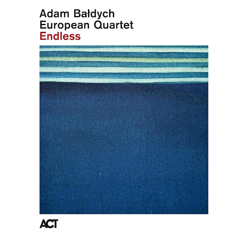 Adam Baldych European Quartet - Endless (LP)