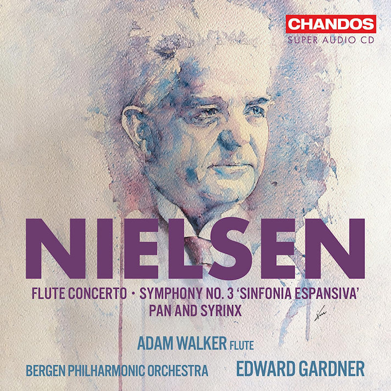 Bergen Philharmonic Orchestra & Edward Gardner & Adam Walker - Nielsen: flute concerto/symphony no. 3 sinfonia espansiva /pan and syrinx (CD) - Velvet Music