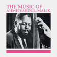 Ahmed Abdul-Malik - The music of Ahmed Abdul-Malik (LP) - Velvet Music