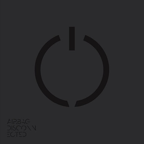 Airbag - Disconnected (CD)