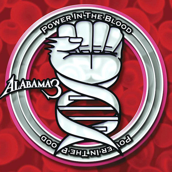 Alabama 3 - Power in the blood (CD) - Velvet Music