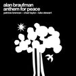 Alan Braufman - Anthem of peace (LP) - Velvet Music