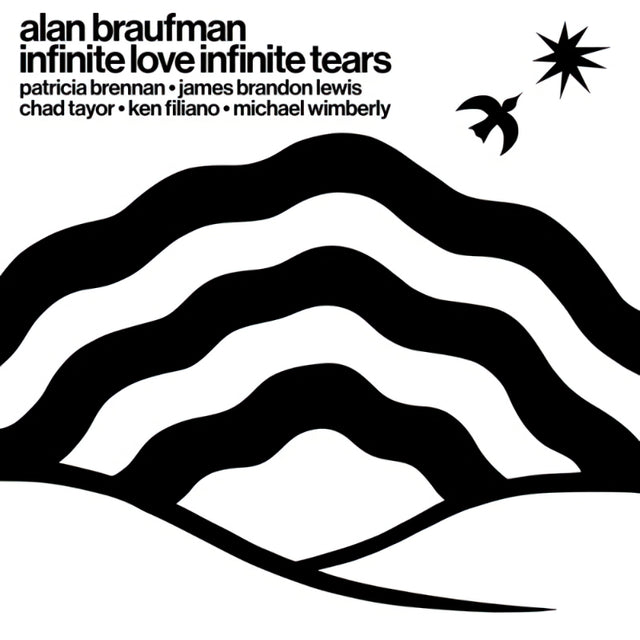 Alan Braufman - Infinite love infinite tears (CD) - Velvet Music