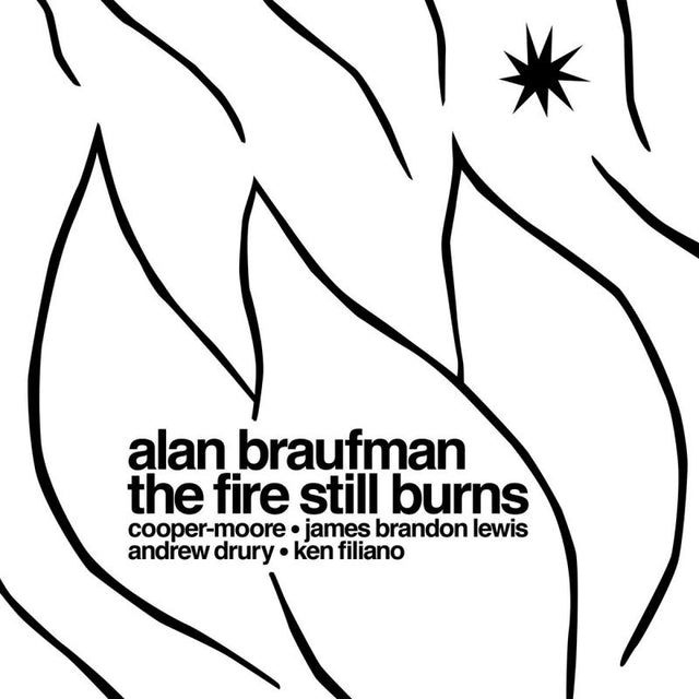 Alan Braufman - The fire still burns (LP) - Velvet Music