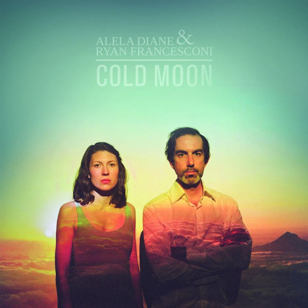 Alela Diane & Ryan Francesconi - Cold moon -coloured- (LP) - Velvet Music