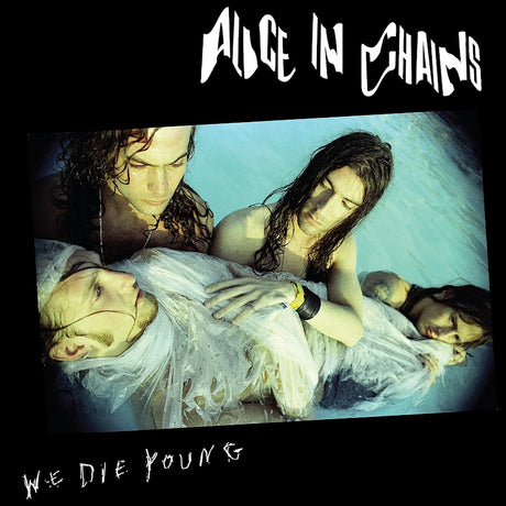 Alice In Chains - We die young (12-inch maxi-single) - Velvet Music
