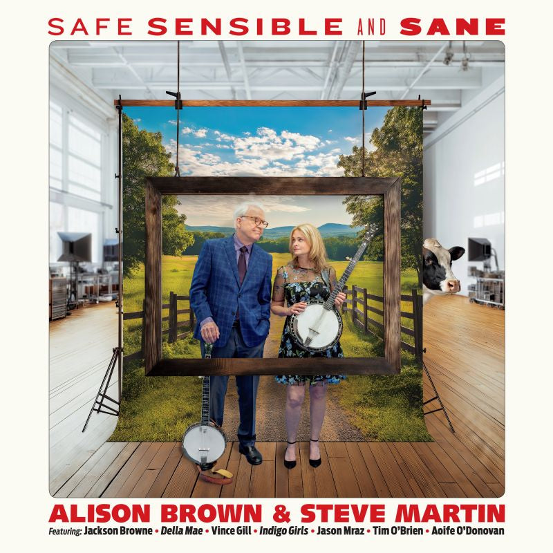 Alison Brown & Steve Martin - Safe, sensible and sane (LP) - Velvet Music