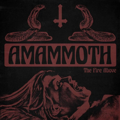 Amammoth - Fire above (LP) - Velvet Music