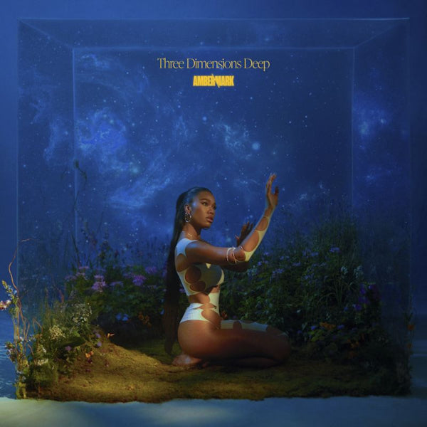 Amber Mark - Three dimensions deep (LP) - Velvet Music