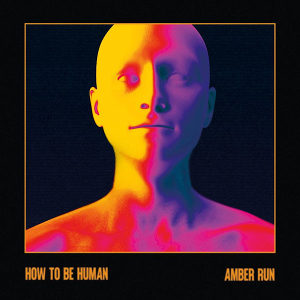 Amber Run - How to be human (LP) - Velvet Music