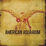 American Aquarium - Dance for the lonely (LP)