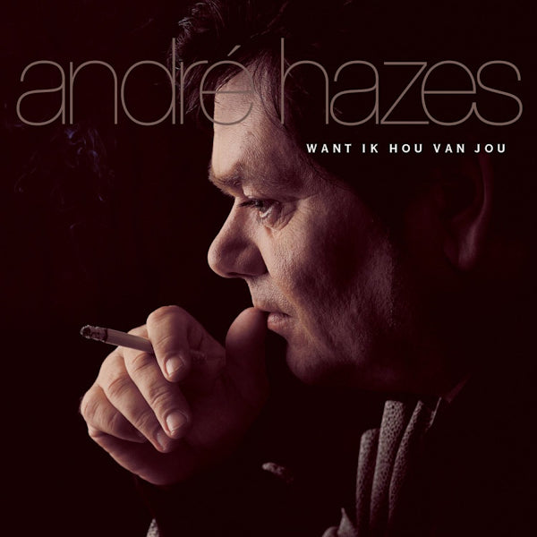 Andre Hazes - Want ik hou van jou (LP) - Velvet Music