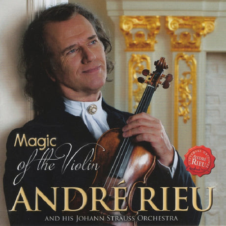André Rieu And His Johann Strauß Orchestra - Magic Of The Violin (CD) - Velvet Music