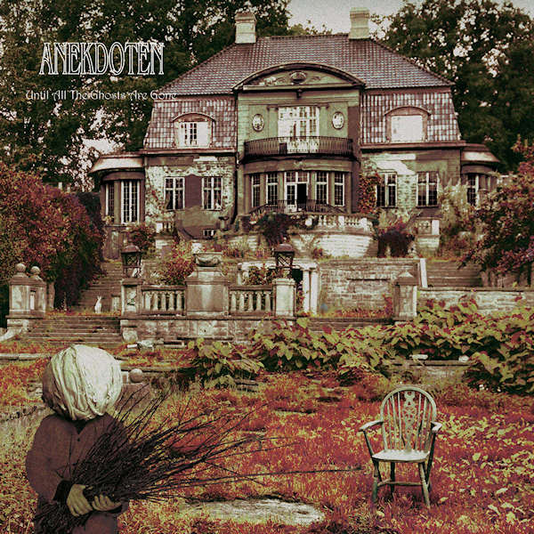 Anekdoten - Until al the ghosts are gone (CD) - Velvet Music